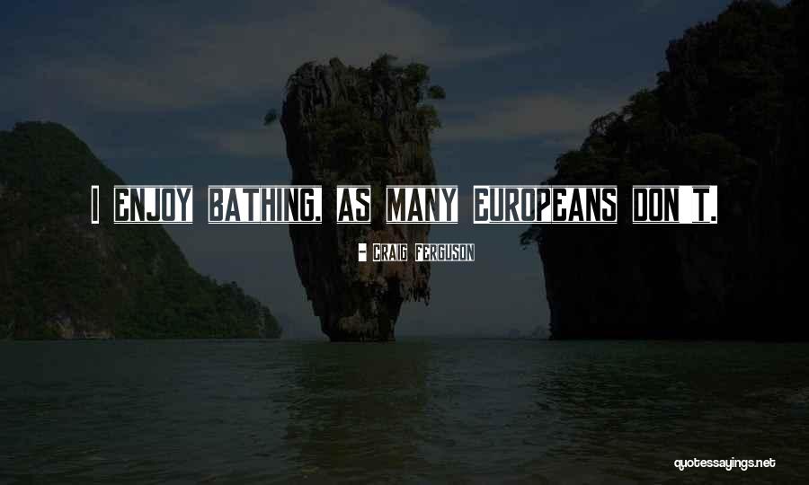 Erwin Mcmanus Soul Cravings Quotes By Craig Ferguson Erwin Mcmanus Soul Cravings Quotes By Craig Ferguson