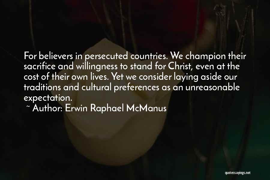 Erwin Raphael McManus Quotes 1459117