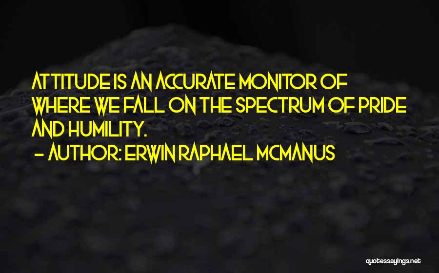 Erwin Raphael McManus Quotes 1498286