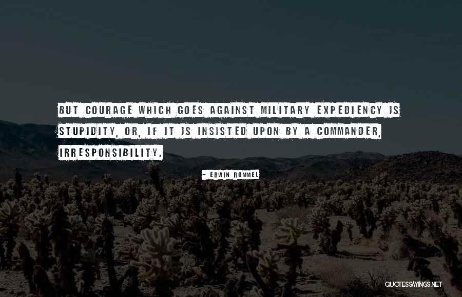 Erwin Rommel Quotes 1159090 Erwin Rommel Quotes 1159090