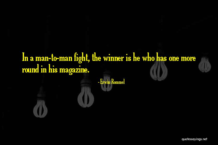 Erwin Rommel Quotes 1246269 Erwin Rommel Quotes 1246269