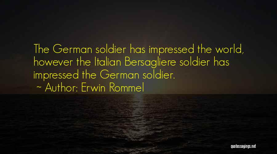 Erwin Rommel Quotes 1607503