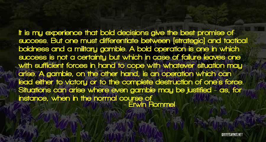 Erwin Rommel Quotes 2248577