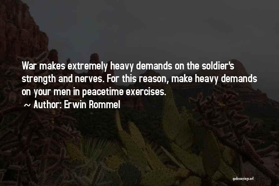 Erwin Rommel Quotes 461922