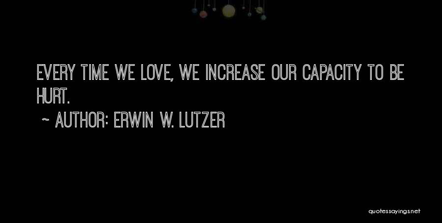 Erwin W. Lutzer Quotes 1103023