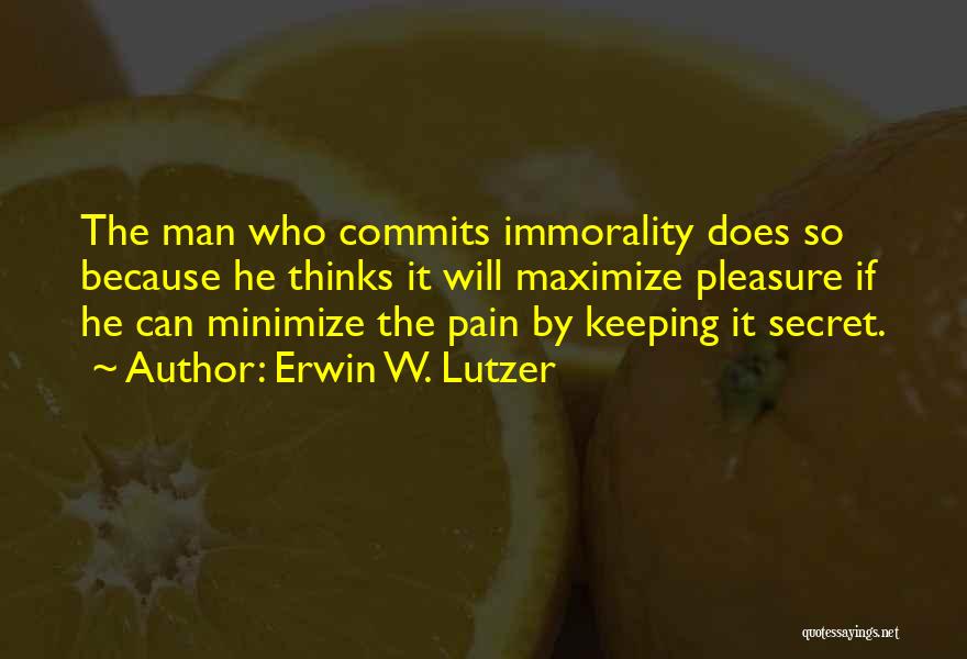 Erwin W. Lutzer Quotes 1327280