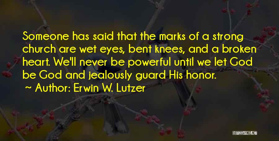 Erwin W. Lutzer Quotes 1883108
