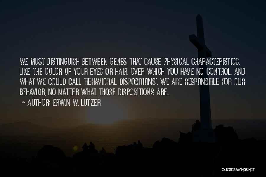 Erwin W. Lutzer Quotes 1987069