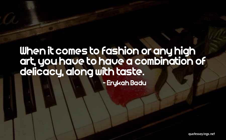 Erykah Badu Quotes 1462034