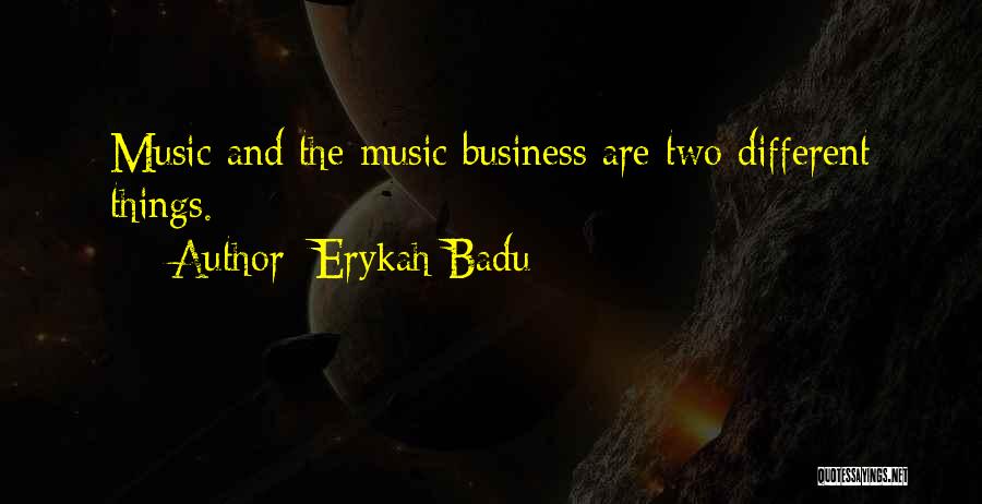 Erykah Badu Quotes 1990187