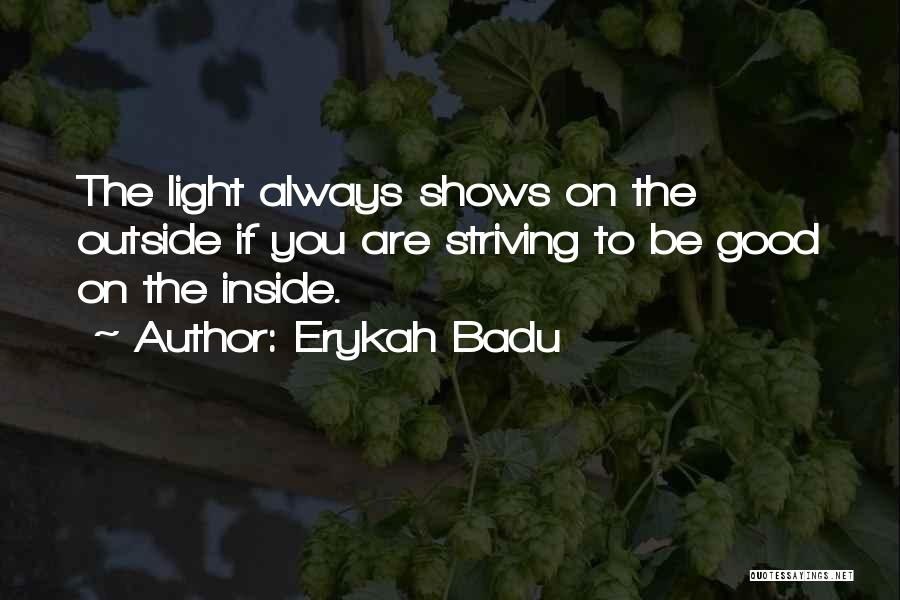 Erykah Badu Quotes 205864