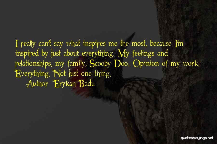 Erykah Badu Quotes 514501