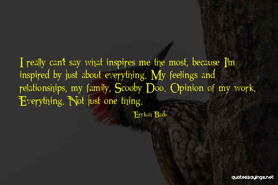 Erykah Badu Quotes 514501