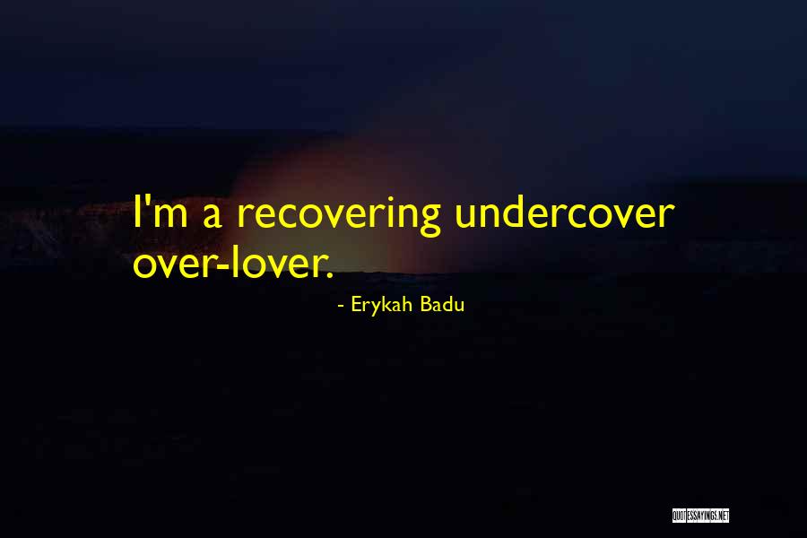 Erykah Badu Quotes 594051