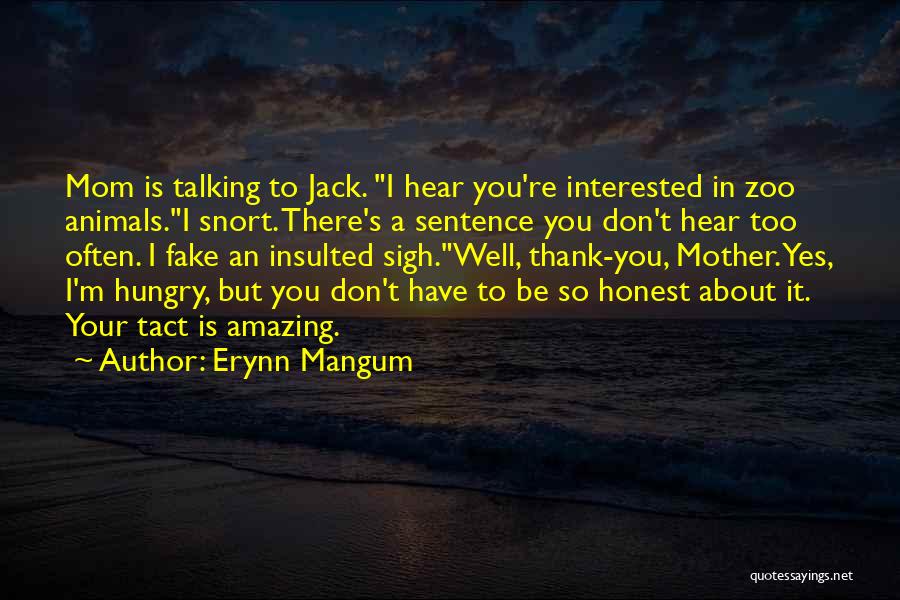 Erynn Mangum Quotes 1372779