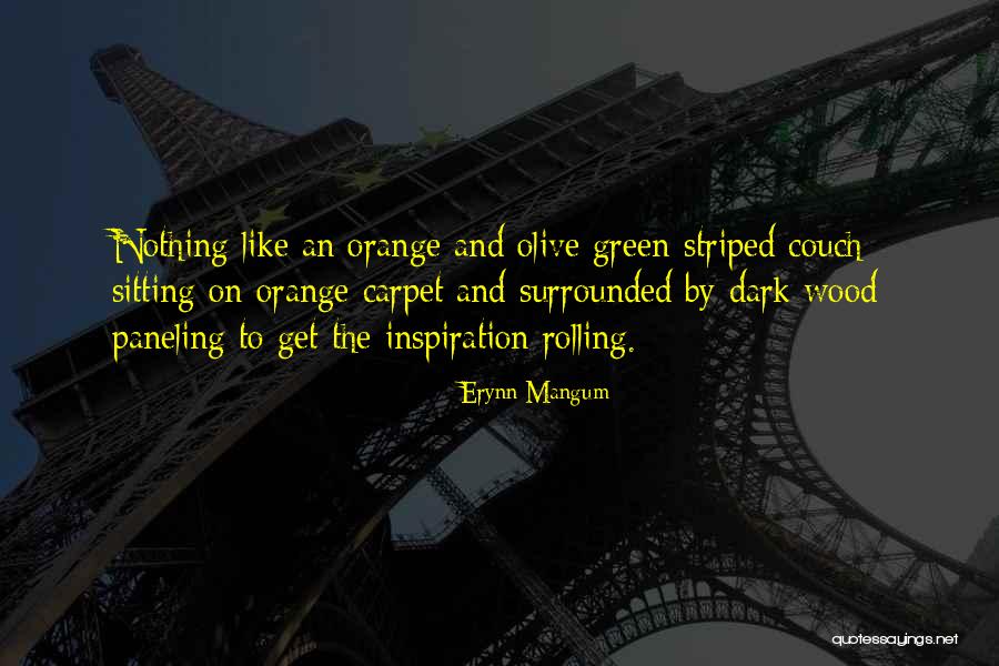 Erynn Mangum Quotes 264943