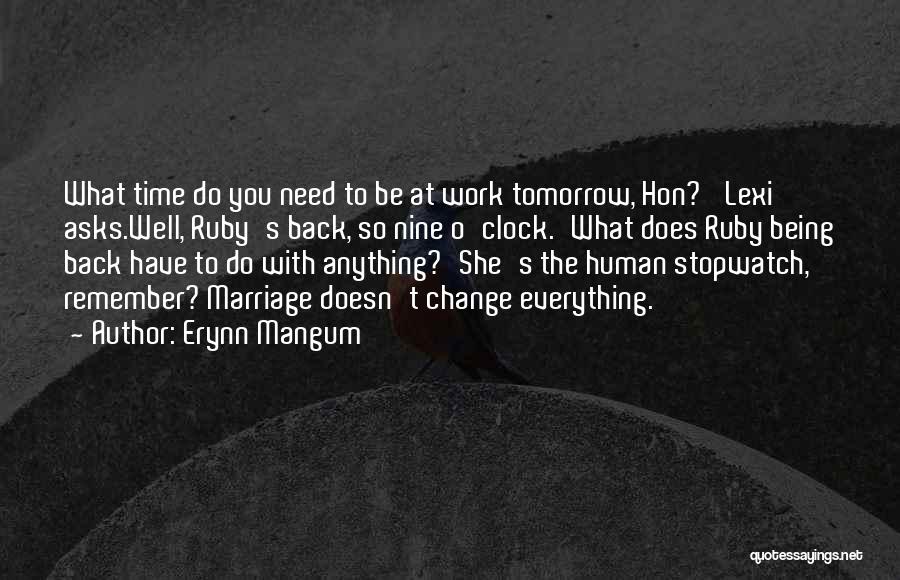 Erynn Mangum Quotes 763948
