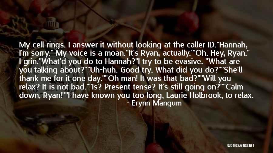 Erynn Mangum Quotes 820822 Erynn Mangum Quotes 820822
