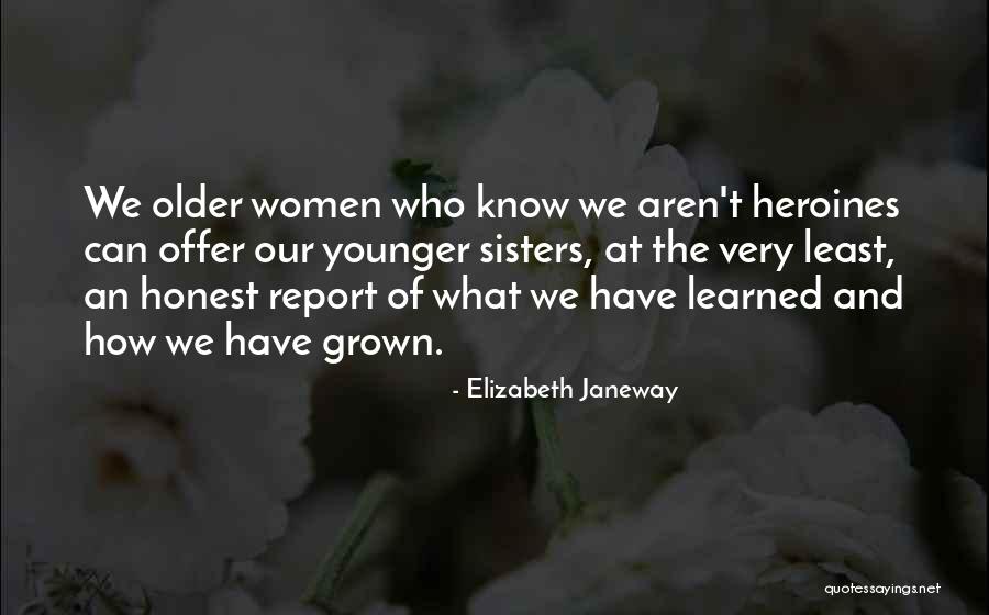 Erythrocyte Sedimentation Quotes By Elizabeth Janeway Erythrocyte Sedimentation Quotes By Elizabeth Janeway