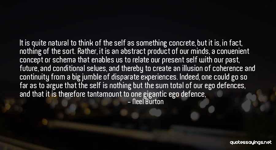 Erzas Theme Quotes By Neel Burton Erzas Theme Quotes By Neel Burton