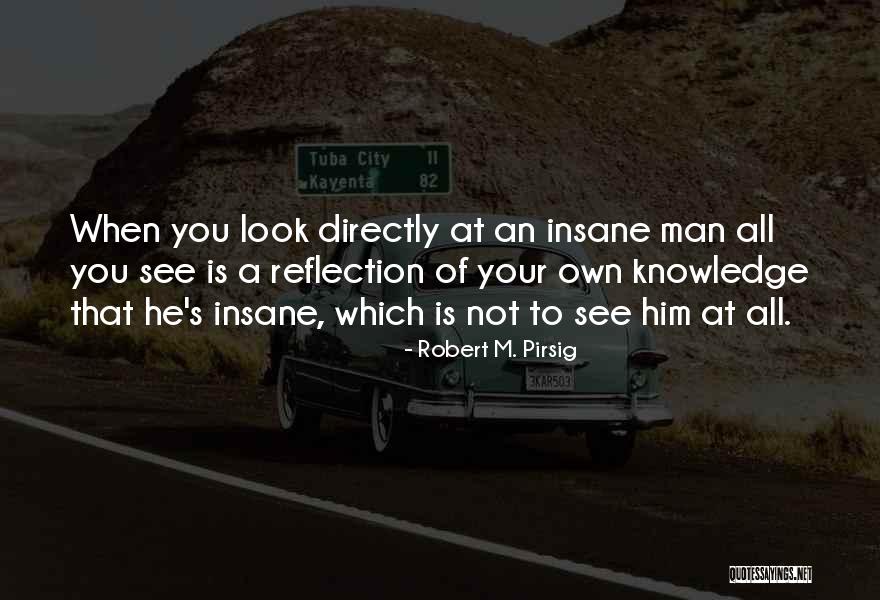 Erzherzog Karl Quotes By Robert M. Pirsig Erzherzog Karl Quotes By Robert M. Pirsig