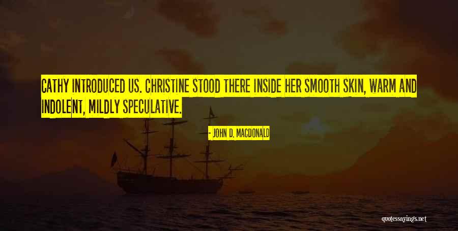 Erziehung In English Quotes By John D. MacDonald Erziehung In English Quotes By John D. MacDonald