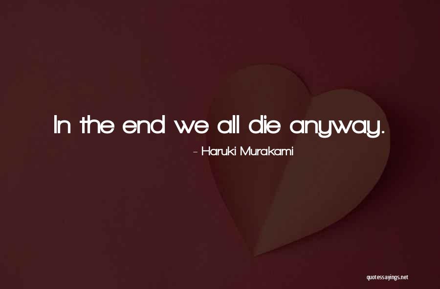 Erziehung Quotes By Haruki Murakami Erziehung Quotes By Haruki Murakami
