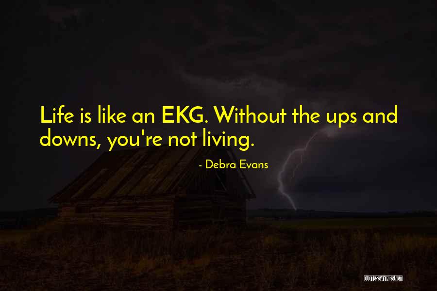 Erzsebeth Buchsbaum Quotes By Debra Evans Erzsebeth Buchsbaum Quotes By Debra Evans