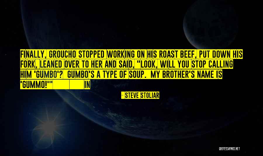 Erzsebeth Buchsbaum Quotes By Steve Stoliar Erzsebeth Buchsbaum Quotes By Steve Stoliar