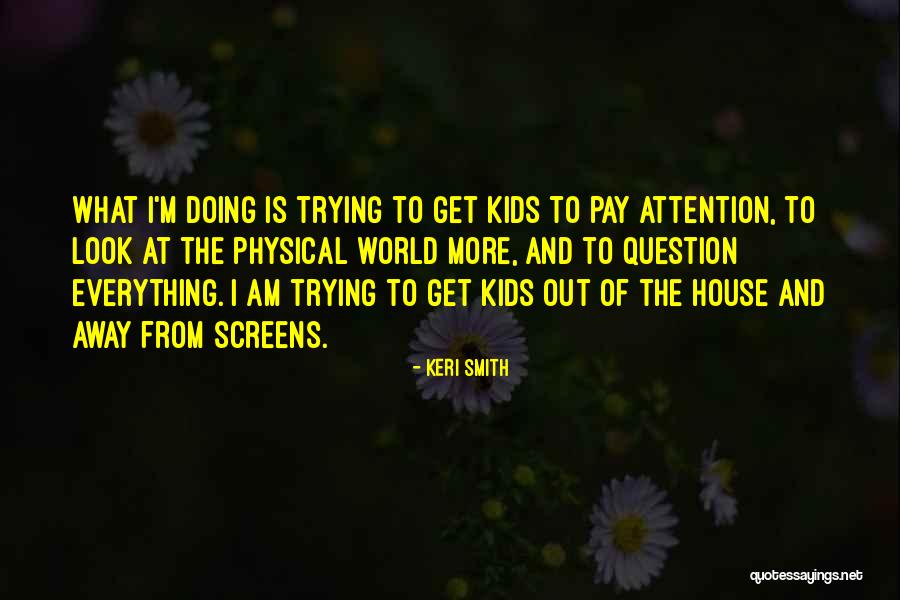 Es Muss Sein Quotes By Keri Smith Es Muss Sein Quotes By Keri Smith