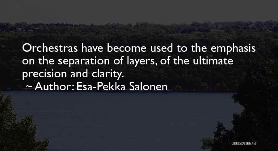 Esa-Pekka Salonen Quotes 121483