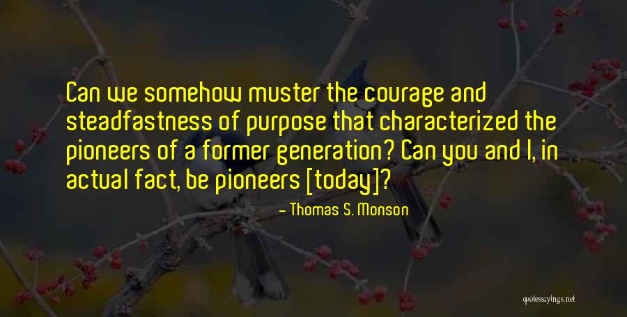 Esajian Ethnicity Quotes By Thomas S. Monson Esajian Ethnicity Quotes By Thomas S. Monson