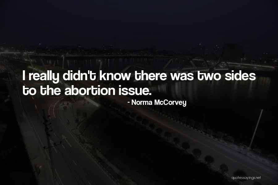 Esala Perahera Quotes By Norma McCorvey Esala Perahera Quotes By Norma McCorvey