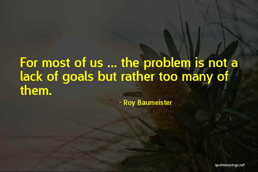 Esalen Hot Quotes By Roy Baumeister Esalen Hot Quotes By Roy Baumeister