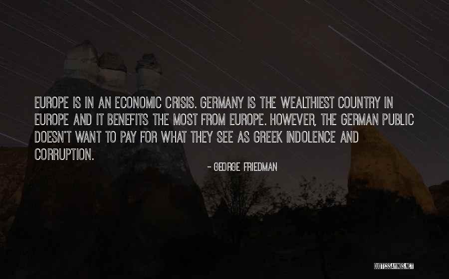 Esarganil Quotes By George Friedman Esarganil Quotes By George Friedman