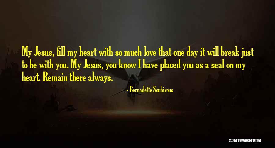 Esarora Quotes By Bernadette Soubirous Esarora Quotes By Bernadette Soubirous