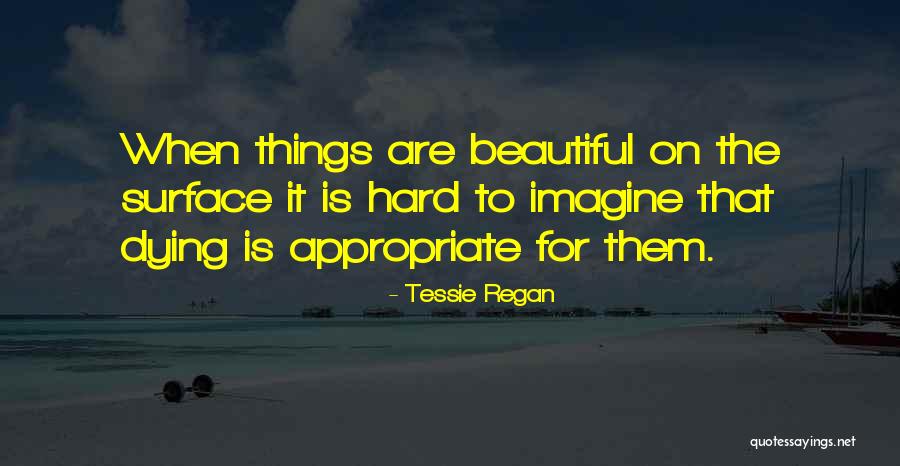 Esasli Quotes By Tessie Regan Esasli Quotes By Tessie Regan