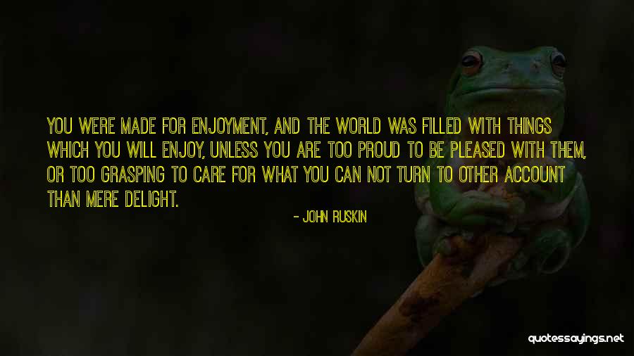 Esaulova Quotes By John Ruskin Esaulova Quotes By John Ruskin