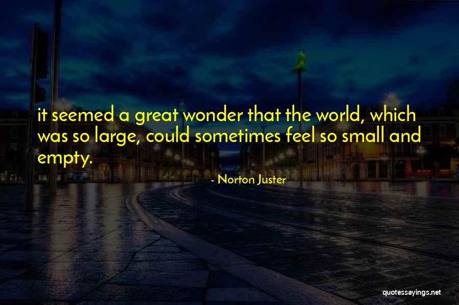 Esaurito In Inglese Quotes By Norton Juster Esaurito In Inglese Quotes By Norton Juster