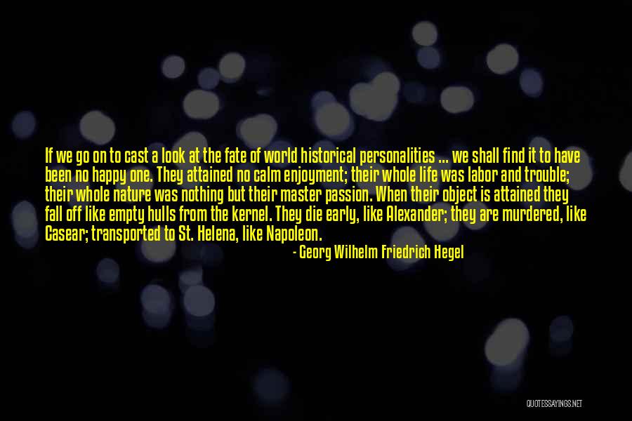 Esbozo En Quotes By Georg Wilhelm Friedrich Hegel Esbozo En Quotes By Georg Wilhelm Friedrich Hegel