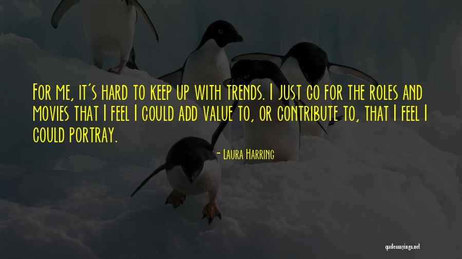 Esbozo En Quotes By Laura Harring Esbozo En Quotes By Laura Harring
