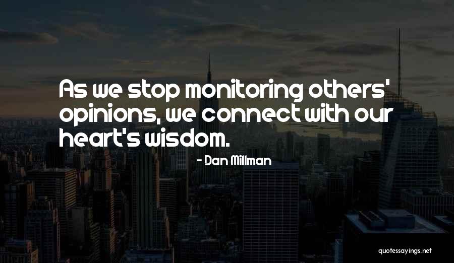 Escabrosa Formation Quotes By Dan Millman Escabrosa Formation Quotes By Dan Millman