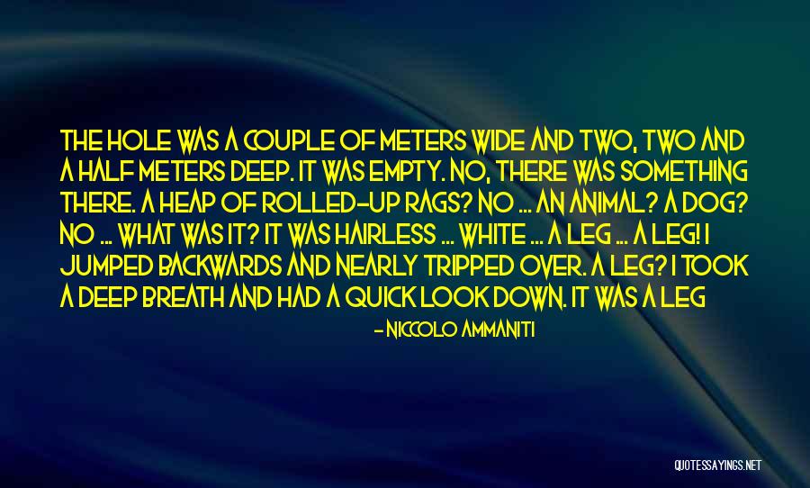 Escafandra De Tela Quotes By Niccolo Ammaniti Escafandra De Tela Quotes By Niccolo Ammaniti