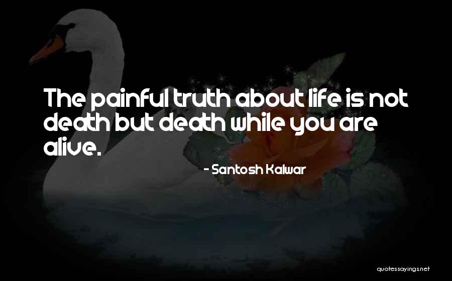 Escalades In Indy Quotes By Santosh Kalwar Escalades In Indy Quotes By Santosh Kalwar