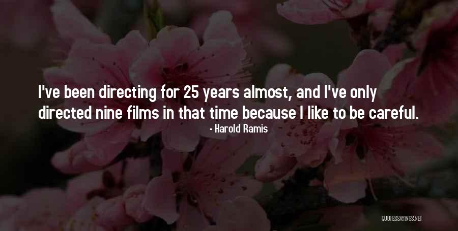 Escalades Mableton Quotes By Harold Ramis Escalades Mableton Quotes By Harold Ramis