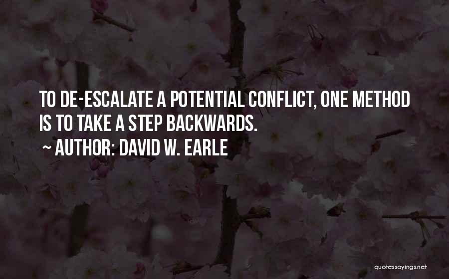 Escalate Quotes By David W. Earle