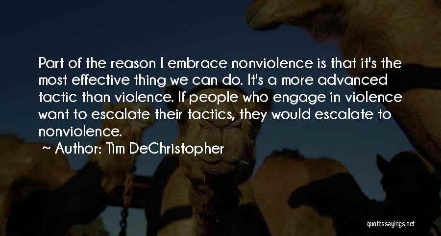 Escalate Quotes By Tim DeChristopher