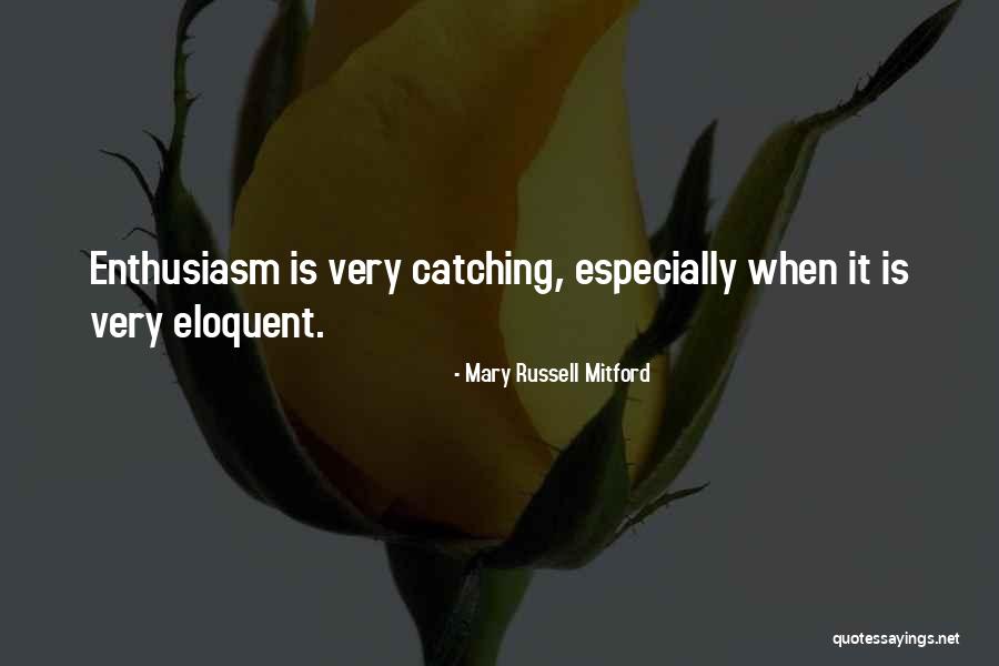 Escalates Houston Quotes By Mary Russell Mitford Escalates Houston Quotes By Mary Russell Mitford