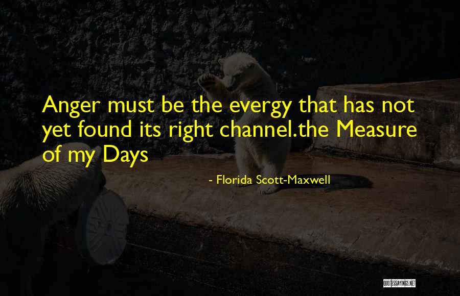 Escalating Synonym Quotes By Florida Scott-Maxwell Escalating Synonym Quotes By Florida Scott-Maxwell