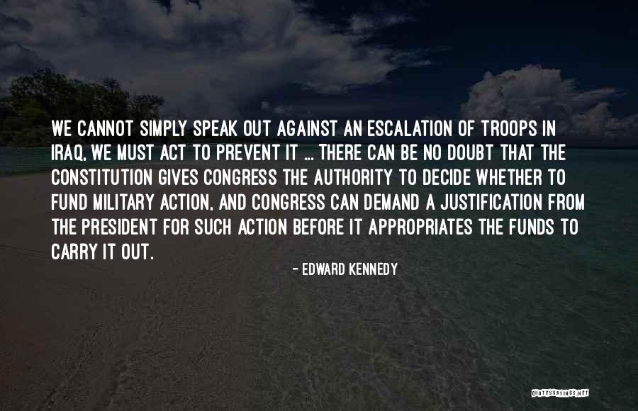 Escalation Quotes By Edward Kennedy Escalation Quotes By Edward Kennedy